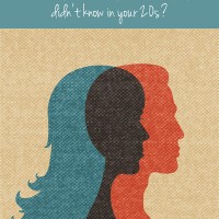 What do you know in your 30s that you didn’t know in your 20s?