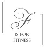f is for fitness