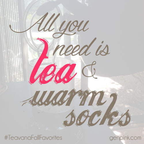 All You Need is Tea & Warm Socks :: Teavana