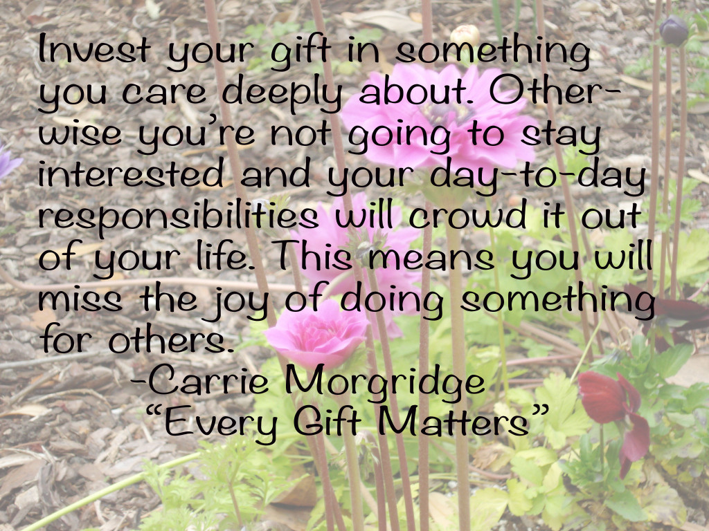 Currently Reading: Every Gift Matters | Every gift Matters quote